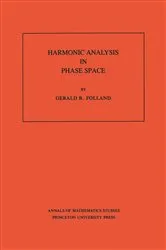 Book cover of Harmonic Analysis in Phase Space by Gerald B. Folland