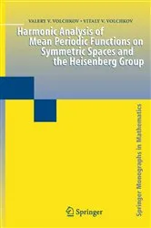 Book cover of Harmonic Analysis of Mean Periodic Functions on Symmetric Spaces and the Heisenberg Group by Valery V. Volchkov