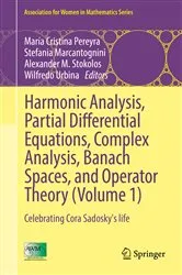Book cover of Harmonic Analysis, Partial Differential Equations, Complex Analysis, Banach Spaces, and Operator Theory (Volume 1) by Unknown