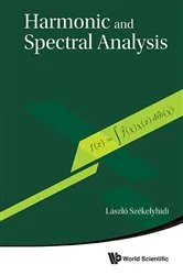 Book cover of Harmonic And Spectral Analysis by Laszlo Szekelyhidi