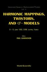 Book cover of Harmonic Mappings, Twistors And Sigma Models by Unknown