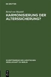 Book cover of Harmonisierung der Alterssicherung? by Bernd von Maydell