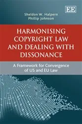 Book cover of Harmonising Copyright Law and Dealing with Dissonance by Sheldon W. Halpern