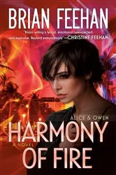 Book cover of Harmony of Fire by Brian Feehan