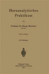Book cover of Harnanalytisches Praktikum (3rd ed.) by Benno Reichert