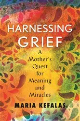 Book cover of Harnessing Grief by Unknown