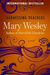 Book cover of Harnessing Peacocks by Mary Wesley