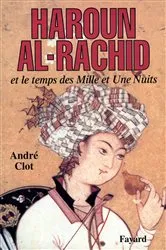 Book cover of Haroun al-Rachid by André Clot