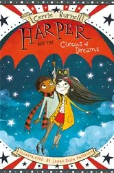 Book cover of Harper and the Circus of Dreams by Cerrie Burnell