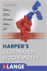 Book cover of Harper's Illustrated Biochemistry, Thirty-Second Edition (32nd ed.) by Peter J. Kennelly