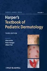 Book cover of Harper's Textbook of Pediatric Dermatology (3rd ed.) by Alan D. Irvine