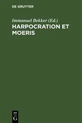 Book cover of Harpocration et Moeris by Unknown