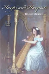 Book cover of Harps and Harpists by Roslyn Rensch