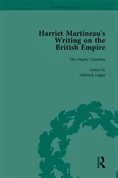 Book cover of Harriet Martineau's Writing on the British Empire, Vol 1 by Deborah Logan