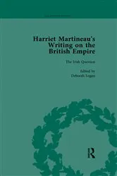 Book cover of Harriet Martineau's Writing on the British Empire, vol 4 by Deborah Logan