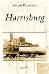 Book cover of Harrisburg by Jeffrey Adams