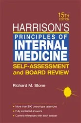Book cover of Harrison's Principles of Internal Medicine: Self-Assessment and Board Review (15th ed.) by Richard M. Stone