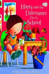 Book cover of Harry and the Dinosaurs Go To School by Ian Whybrow