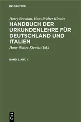 Book cover of Harry Bresslau; Hans-Walter Klewitz: Handbuch der Urkundenlehre für Deutschland und Italien. Band 2, Abt. 1 (3rd ed.) by Unknown