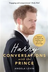 Book cover of Harry: Conversations with the Prince - INCLUDES EXCLUSIVE ACCESS & INTERVIEWS WITH PRINCE HARRY by Unknown
