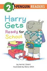 Book cover of Harry Gets Ready for School by Harriet Ziefert