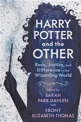 Book cover of Harry Potter and the Other by Sarah Park Dahlen