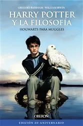 Book cover of Harry Potter y la filosofía. Edición 20 aniversario by William Irwin
