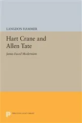 Book cover of Hart Crane and Allen Tate by Langdon Hammer