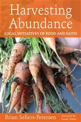 Book cover of Harvesting Abundance by Brian Sellers-Petersen