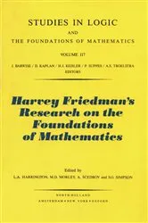 Book cover of Harvey Friedman's Research on the Foundations of Mathematics by L.A. Harrington