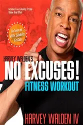 Book cover of Harvey Walden's No Excuses! Fitness Workout by Unknown