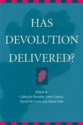 Book cover of Has Devolution Delivered? by Unknown