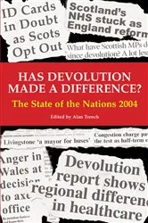 Book cover of Has Devolution Made a Difference? (2nd ed.) by Alan Trench