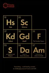 Book cover of Has Science Killed God? by Dennis Alexander
