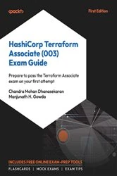 Book cover of HashiCorp Terraform Associate (003) Exam Guide by Chandra Mohan Dhanasekaran