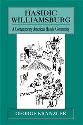 Book cover of Hasidic Williamsburg by George Kranzler