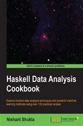 Book cover of Haskell Data Analysis Cookbook by Nishant Shukla
