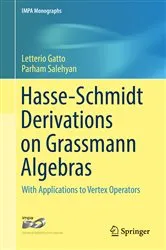Book cover of Hasse-Schmidt Derivations on Grassmann Algebras by Letterio Gatto