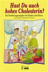 Book cover of Hast Du auch hohes Cholesterin? by Berthold Koletzko
