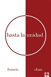 Book cover of Hasta la unidad by Unknown