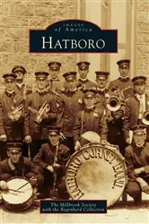 Book cover of Hatboro by The Millbrook Society with the Regenhard Collection