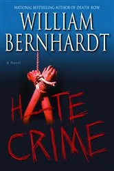 Book cover of Hate Crime by William Bernhardt
