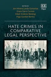 Book cover of Hate Crimes in Comparative Legal Perspective by Jon-Mirena Landa Gorostiza