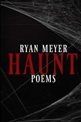 Book cover of Haunt by Ryan Meyer