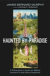 Book cover of Haunted by Paradise by James Bernard Murphy