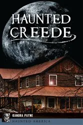 Book cover of Haunted Creede by Kandra Payne