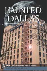 Book cover of Haunted Dallas by Unknown