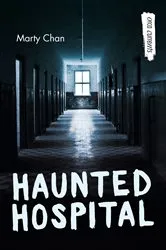 Book cover of Haunted Hospital by Marty Chan