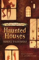 Book cover of Haunted Houses by Robert D. San Souci