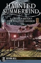 Book cover of Haunted Summerwind by Devon Bell